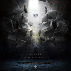 eleexr-behind-dark-mirrors